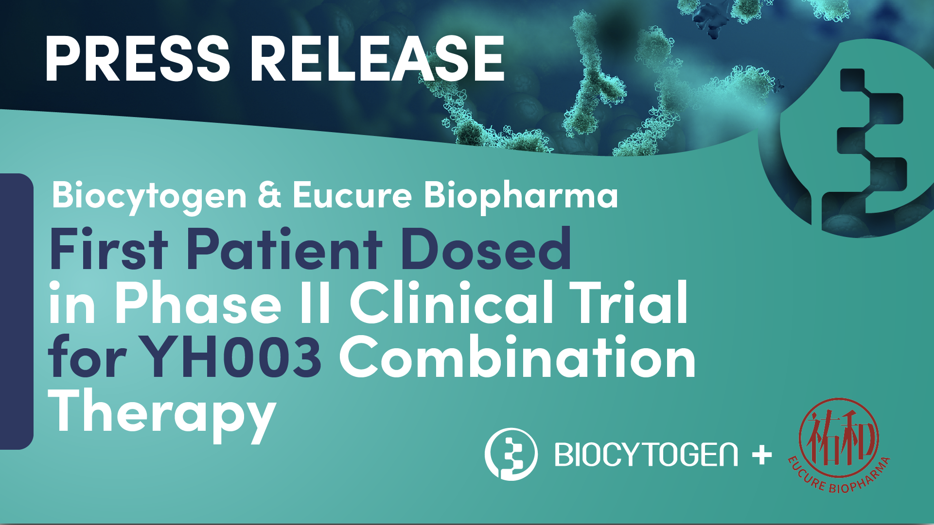 Biocytogen/Eucure Biopharma Announce First Patient Dosed in Phase II Clinical Trial of YH003 Combination Therapy as a First-Line Treatment for Mucosal Melanoma